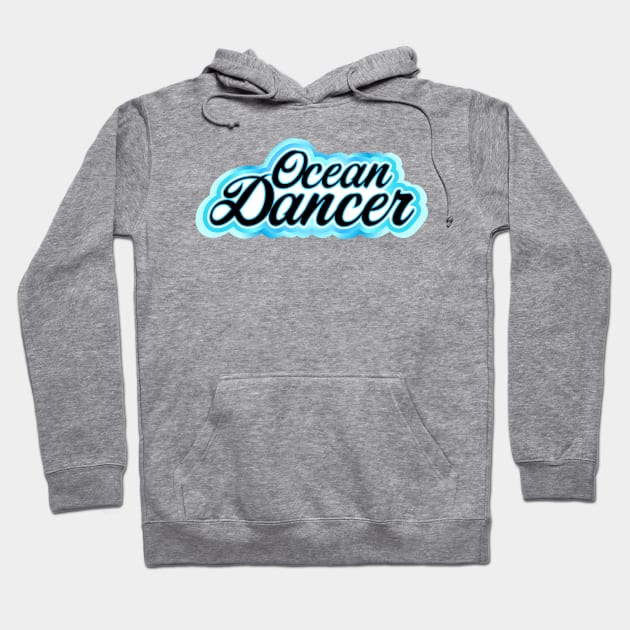 Ocean Dancer Hoodie by Jokertoons